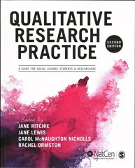 Qualitative Research Practice: A Guide for Social Science Students and Researchers 2nd Revised edition cena un informācija | Sociālo zinātņu grāmatas | 220.lv