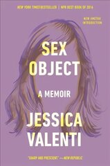 Sex Object: A Memoir cena un informācija | Sociālo zinātņu grāmatas | 220.lv