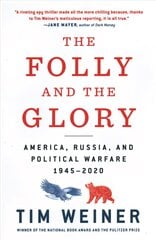 Folly and the Glory: America, Russia, and Political Warfare 1945-2020 цена и информация | Книги по социальным наукам | 220.lv