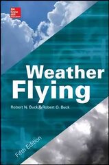 Weather Flying, Fifth Edition 5th edition cena un informācija | Sociālo zinātņu grāmatas | 220.lv