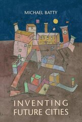 Inventing Future Cities cena un informācija | Sociālo zinātņu grāmatas | 220.lv