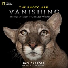 Photo Ark Vanishing: The World's Most Vulnerable Animals cena un informācija | Sociālo zinātņu grāmatas | 220.lv