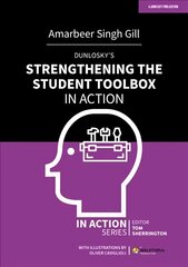 Dunlosky's Strengthening the Student Toolbox in Action cena un informācija | Sociālo zinātņu grāmatas | 220.lv