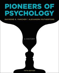 Pioneers of Psychology Fifth Edition цена и информация | Книги по социальным наукам | 220.lv