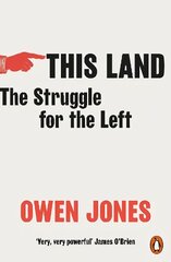 This Land: The Struggle for the Left cena un informācija | Sociālo zinātņu grāmatas | 220.lv