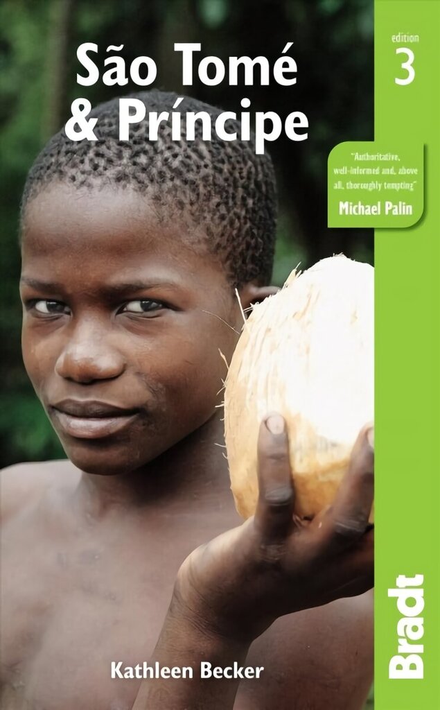 Sao Tome & Principe 3rd Revised edition цена и информация | Ceļojumu apraksti, ceļveži | 220.lv