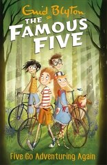 Famous Five: Five Go Adventuring Again: Book 2 cena un informācija | Grāmatas pusaudžiem un jauniešiem | 220.lv