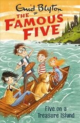 Famous Five: Five On A Treasure Island: Book 1, Book 1 цена и информация | Книги для подростков  | 220.lv