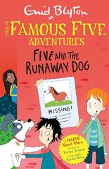 Famous Five Colour Short Stories: Five and the Runaway Dog цена и информация | Книги для подростков и молодежи | 220.lv