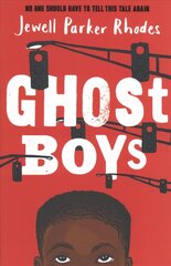 Ghost Boys цена и информация | Книги для подростков и молодежи | 220.lv