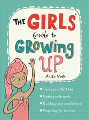 Girls' Guide to Growing Up цена и информация | Книги для подростков и молодежи | 220.lv