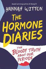 The Hormone Diaries: The Bloody Truth About Our Periods цена и информация | Книги для подростков  | 220.lv