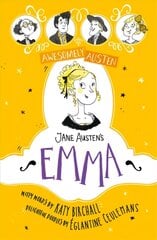 Awesomely Austen - Illustrated and Retold: Jane Austen's Emma цена и информация | Книги для подростков  | 220.lv
