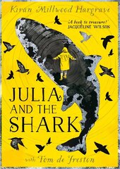Julia and the Shark cena un informācija | Grāmatas pusaudžiem un jauniešiem | 220.lv