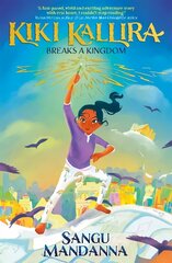 Kiki Kallira Breaks a Kingdom: Book 1 cena un informācija | Grāmatas pusaudžiem un jauniešiem | 220.lv