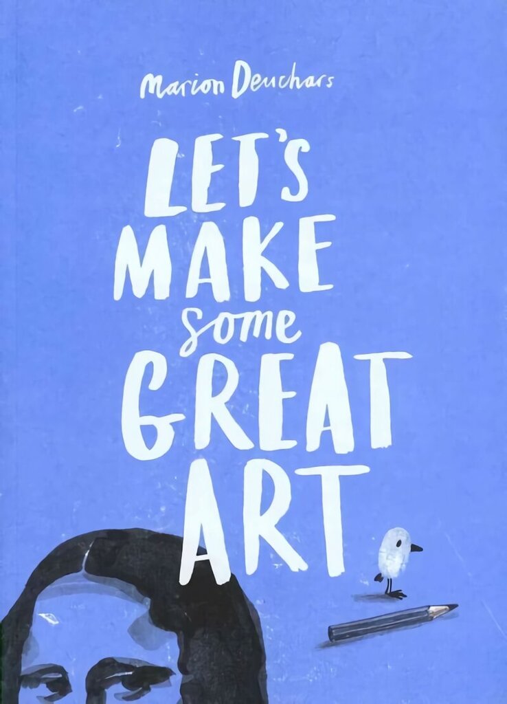 Let's Make Some Great Art cena un informācija | Grāmatas pusaudžiem un jauniešiem | 220.lv