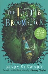 Little Broomstick: Now adapted into an animated film by Studio Ponoc 'Mary and the Witch's Flower' cena un informācija | Grāmatas pusaudžiem un jauniešiem | 220.lv