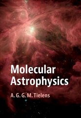Molecular Astrophysics cena un informācija | Ekonomikas grāmatas | 220.lv