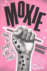 Moxie: as seen on Netflix цена и информация | Книги для подростков и молодежи | 220.lv