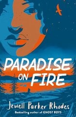 Paradise on Fire cena un informācija | Grāmatas pusaudžiem un jauniešiem | 220.lv