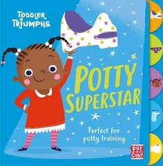 Toddler Triumphs: Potty Superstar: A potty training book for girls цена и информация | Книги для подростков  | 220.lv