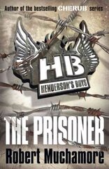 Henderson's Boys: The Prisoner: Book 5, Book 5 cena un informācija | Grāmatas pusaudžiem un jauniešiem | 220.lv