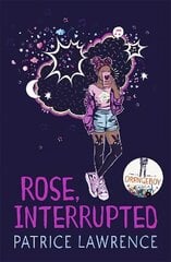 Rose, Interrupted cena un informācija | Grāmatas pusaudžiem un jauniešiem | 220.lv