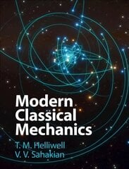 Modern Classical Mechanics цена и информация | Книги по экономике | 220.lv