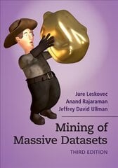 Mining of Massive Datasets 3rd Revised edition cena un informācija | Ekonomikas grāmatas | 220.lv