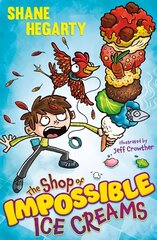 Shop of Impossible Ice Creams: Book 1 цена и информация | Книги для подростков и молодежи | 220.lv