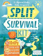 Split Survival Kit: 10 Steps For Coping With Your Parents' Separation цена и информация | Книги для подростков и молодежи | 220.lv