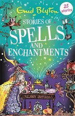 Stories of Spells and Enchantments цена и информация | Книги для подростков и молодежи | 220.lv