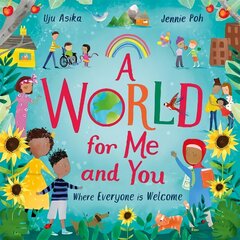 World For Me and You: Where Everyone is Welcome cena un informācija | Grāmatas pusaudžiem un jauniešiem | 220.lv