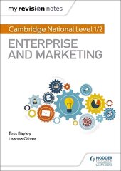 My Revision Notes: Cambridge National Level 1/2 Enterprise and Marketing цена и информация | Книги для подростков и молодежи | 220.lv