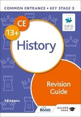 Common Entrance 13plus History Revision Guide cena un informācija | Grāmatas pusaudžiem un jauniešiem | 220.lv