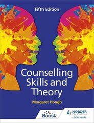 Counselling Skills and Theory 5th Edition цена и информация | Книги для подростков и молодежи | 220.lv