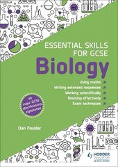 Essential Skills for GCSE Biology цена и информация | Книги для подростков и молодежи | 220.lv