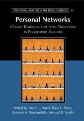 Personal Networks: Classic Readings and New Directions in Egocentric Analysis New edition cena un informācija | Sociālo zinātņu grāmatas | 220.lv