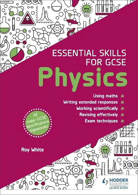 Essential Skills for GCSE Physics цена и информация | Grāmatas pusaudžiem un jauniešiem | 220.lv