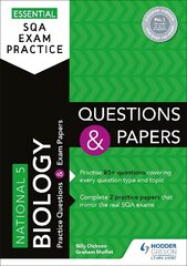 Essential SQA Exam Practice: National 5 Biology Questions and Papers: From the publisher of How to Pass cena un informācija | Grāmatas pusaudžiem un jauniešiem | 220.lv