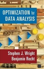 Optimization for Data Analysis New edition cena un informācija | Ekonomikas grāmatas | 220.lv