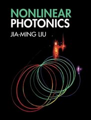 Nonlinear Photonics New edition цена и информация | Книги по социальным наукам | 220.lv