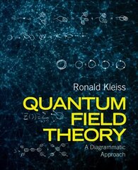 Quantum Field Theory: A Diagrammatic Approach цена и информация | Книги по экономике | 220.lv