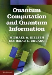 Quantum Computation and Quantum Information: 10th Anniversary Edition cena un informācija | Ekonomikas grāmatas | 220.lv