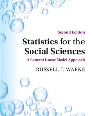 Statistics for the Social Sciences: A General Linear Model Approach 2nd Revised edition cena un informācija | Sociālo zinātņu grāmatas | 220.lv