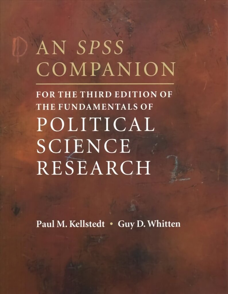 SPSS Companion for the Third Edition of The Fundamentals of Political Science Research цена и информация | Sociālo zinātņu grāmatas | 220.lv