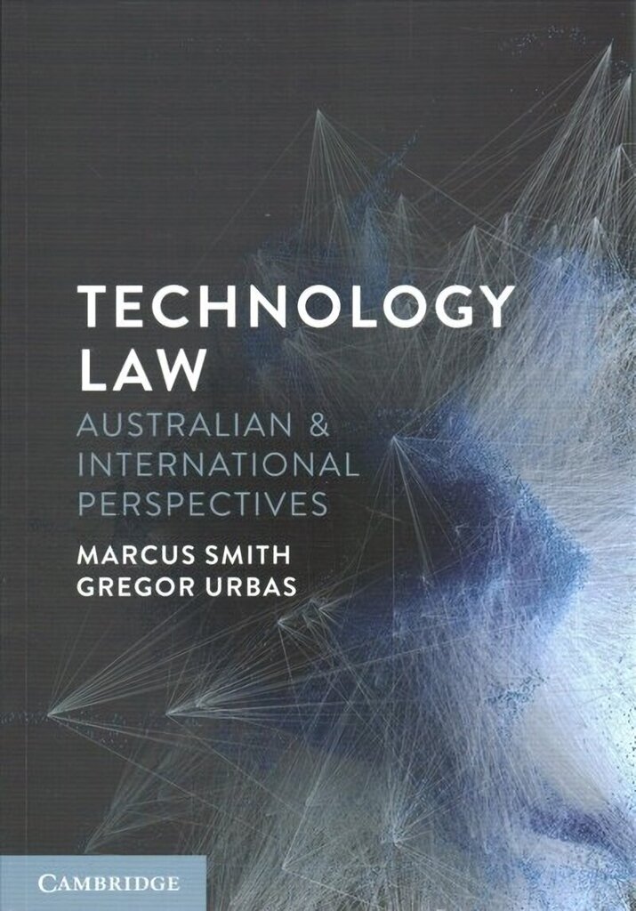 Technology Law: Australian and International Perspectives cena un informācija | Ekonomikas grāmatas | 220.lv