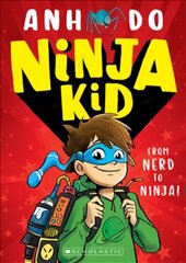 Ninja Kid: From Nerd to Ninja cena un informācija | Grāmatas pusaudžiem un jauniešiem | 220.lv