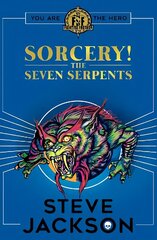 Fighting Fantasy: Sorcery 3: The Seven Serpents cena un informācija | Grāmatas pusaudžiem un jauniešiem | 220.lv