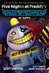 Happs (Five Nights at Freddy's: Tales from the Pizzaplex #2) цена и информация | Книги для подростков и молодежи | 220.lv